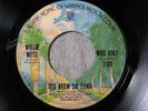 WILLIE WEST 45 It's Been So Long WARNER BROS crossover northern soul VG++