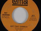 Northern Soul 45 ROY REDMOND Ain't That Terrible LOMA HEAR