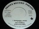 The Florida Spiritualaires SWEET SOUL 45 I Remember When DEMO Ernie's Record