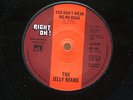 THE JELLY BEANS: YOU DON'T MEAN ME NO GOOD - PYE RO 102- 1975 - LOOKS PRISTINE