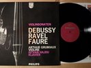 * PHILIPS - GRUMIAUX - DEBUSSY - RAVEL - FAURE - VIOLIN SONATAS *