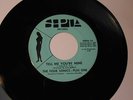 The Four Sonics Tell me You're mine sweet/northern soul on Sepia
