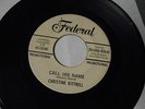 Christine Kittrell Call His Name r&b/mod on Federal
