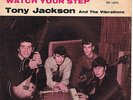 TONY JACKSON and the vibrations SINGEL BYE BYE  BABY EX EVERLY BROTHERS