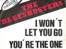THE BLUESBUSTERS - I WON 'T LET YOU GO / YOU ' RE THE ONE * ONLLY BELGIUM P/S *
