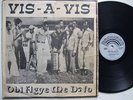 VIS A VIS obi agye me dofo HIGHLIFE FUNK PSYCH SYNTH FRIMPONG OG PRESS clean ?