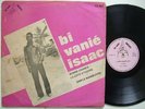 BI VANIE ISAAC CATCHY DANCEFLOOR RYTHM ROLLING DRUMS IVORY COAST ?