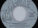 Soul Gospel 45 THE SOUND OF TOGETHERNESS Don't Wait on Time SMOKE HEAR