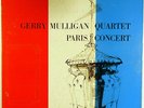 GERRY MULLIGAN QUARTET-PARIS CONCERT-DEEP GROOVE MONO LP, HEAVY VINYL FLAT EDGE