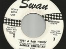 NORTHERN SOUL--JANICE CHRISTIAN--W/ JOHNNY & THE CHARMERS-- HEAR BOTH--SWAN