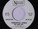 rare Soul 45 SAMANTHA JONES that special way UA Listen