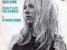 Bonny St. Claire - Don't let me down / I surrender PS 7 / 45 Dutch original