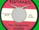 CHESTNUTS (Ruby Whitaker) Who Knows Better Than I 45rpm Eldorado 1957