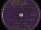 Hear R&B 78 rpm SCREAMIN' JAY HAWKINS I Put A Spell On You OKEH 7072