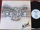 GEORDIE NO SWEAT LP NEAT RECORDS (1983) NM FIRST ISSUE