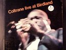 JOHN COLTRANE LP Live at Birdland 1963  Impulse jazz McCoy Tyner Elvin Jones