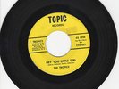 Tropics - Hey You Little Girl / The Happy Hour VG+ Northern Soul CSS-551