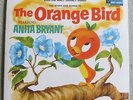 THE ORANGE BIRD Anita Bryant LP STILL SEALED with Booklet Disneyland STER-3991