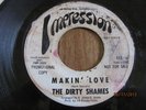 KILLER GARAGE PUNKER 45 2 SIDER ;DIRTY SHAMES; MAKIN LOVE/ I DONT CARE, SLOTHS