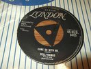 DELL VIKINGS come go with me RARE ORIG UK TRI-CENTRE 45 on LONDON 1957 DOO WOP