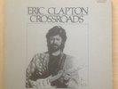 ERIC CLAPTON - CROSSROADS - 6 RECORD EDITION - 835261-1. in Exellent Condition