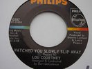 NORTHERN SOUL LOU COURTNEY WATCHED YOU SLOWLY SLIP AWAY PHILLIPS