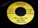 JAMES BOWENS & AGENT - BABY I WANT YOU - ROOSEVELT LEE