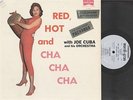 JOE CUBA AND HIS ORCHESTRA - RED HOT AND CHA CHA CHA - LATIN LP