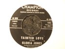 NORTHERN - GLORIA JONES - TAINTED LOVE - CHAMPION - ORIGINAL - LISTEN