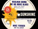 MIKE FURBER AND THE BOWERY BOYS SUNSHINE 45 QK-1182 PLAYS AND SOUNDS LIKE NEW M-