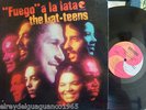 THE LAT- TEENS FUEGO A LA LATA GUAGUANCOOOOOOOOO CHINGONNNNNNNNNNN  LISTEN