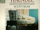 HAENDEL • 8 SUITES POUR CLAVECIN • SCOTT ROSS • NM- / NM-