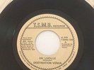 DESTINATION VENUS oh lucille/ so cold 7