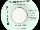 THE NEW PEOPLE Till The End Of Time All Star Northern Soul Sweet 45 LISTEN
