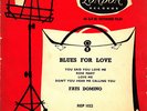 FATS DOMINO 1ST UK EP *BLUES FOR LOVE* TRI LONDON