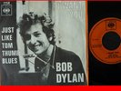 BOB DYLAN I WANT YOU TOM THUMB’S BLUES DUTCH SINGLE 45 picture sleeve 7” Holland