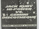 Jack Ruby High Power Vs. Gemini Discotheque 