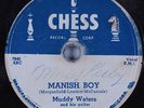 Hear Blues 78 rpm MUDDY WATERS Manish Boy CHESS 1602