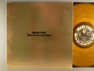Grand Funk Railroad  We're An American Band   Gold Vinyl + 45 Also gold wax