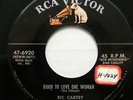 RIC CARTEY 45 Born To Love One Woman orig RCA 7