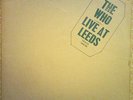 THE WHO LIVE AT LEEDS A1/B1 1st PRESS 2406 001 MARQUEE POSTER + 10 INSERT EX+
