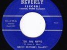 Black Gospel 45 - Green Brothers Quartet - Tell The News - Beverly - mp3