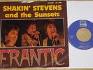 SHAKIN STEVENS AND THE SUNSETS   FRANTIC   HOLLAND DUTCH 5-TRACK 7