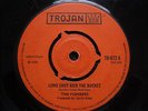 LONG SHOT  KICK THE BUCKET / PIONEERS /  orig  TROJAN  7 in  1969  *  CLASSIC  *