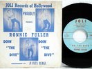 RONNIE FULLER PS 45 Do The Dive Mod Popcorn Surf Teen Doo Woop JOLI 7