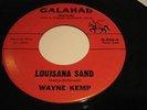 WAYNE KEMP LOUISANA SAND ON GALAHAD RECORDS # 524 VG+ RECORD.