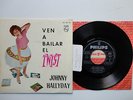 JOHNNY HALLYDAY-VEN A BAILAR EL TWIST(VIENS DANSER LE TWIST)+3.SPAIN EP 1962.EXC