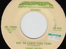 Sammy Brown - Got To Leave This Town - Killer Funk Soul Dancer 45 7