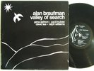 ALAN BRAUFMAN Valley Of Search LP on India Navigation Free Jazz