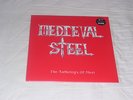 MEDIEVAL STEEL The Anthology Of Steel LP Manilla Road Leather Nunn Omen Warlord